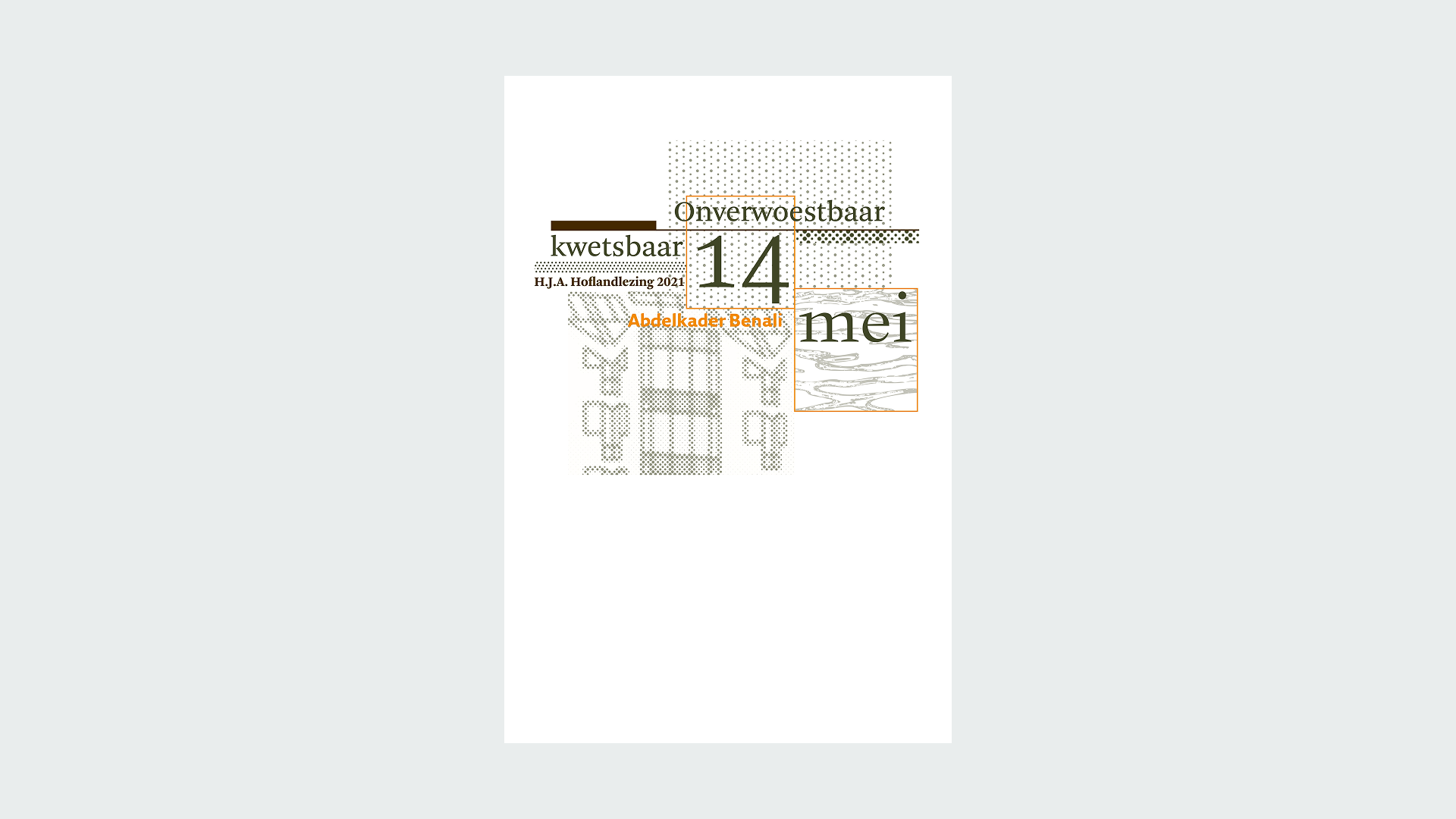 Onverwoestbaar kwetsbaar door Abdelkader Benali (2021)